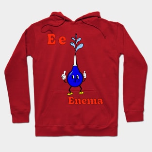 E is for Enema Hoodie